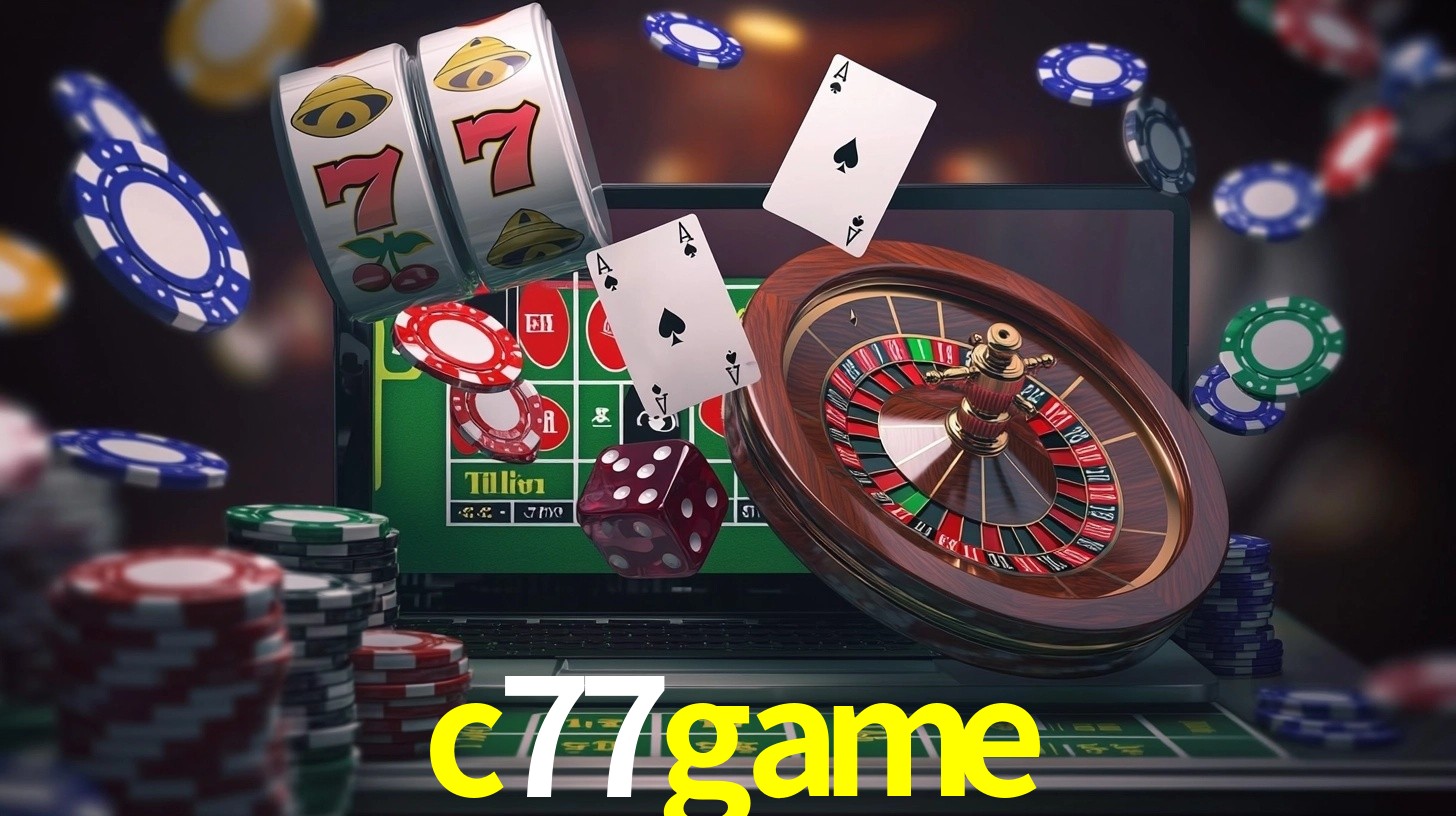 Explore as vantagens do c77game: serviço profissional e confiabilidade